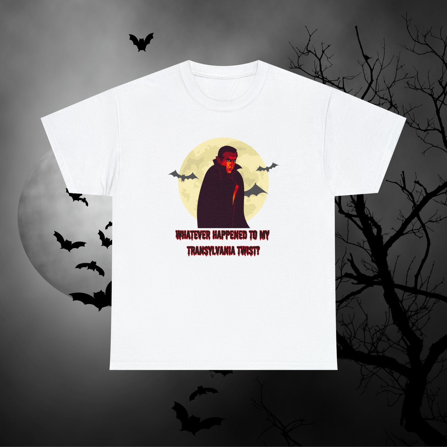 Whatever Happened To My Transylvania Twist Dracula Shirt