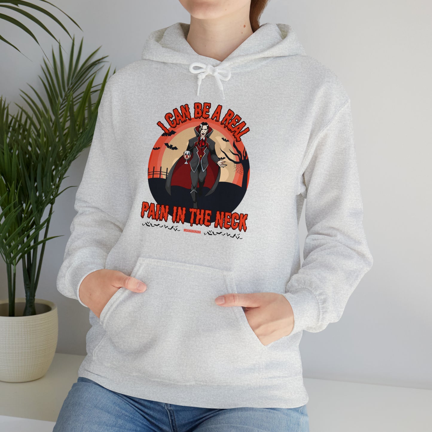 I Can Be A Real Pain In The Neck Muahahaha Vampire Dracula Funny Halloween Hoodie