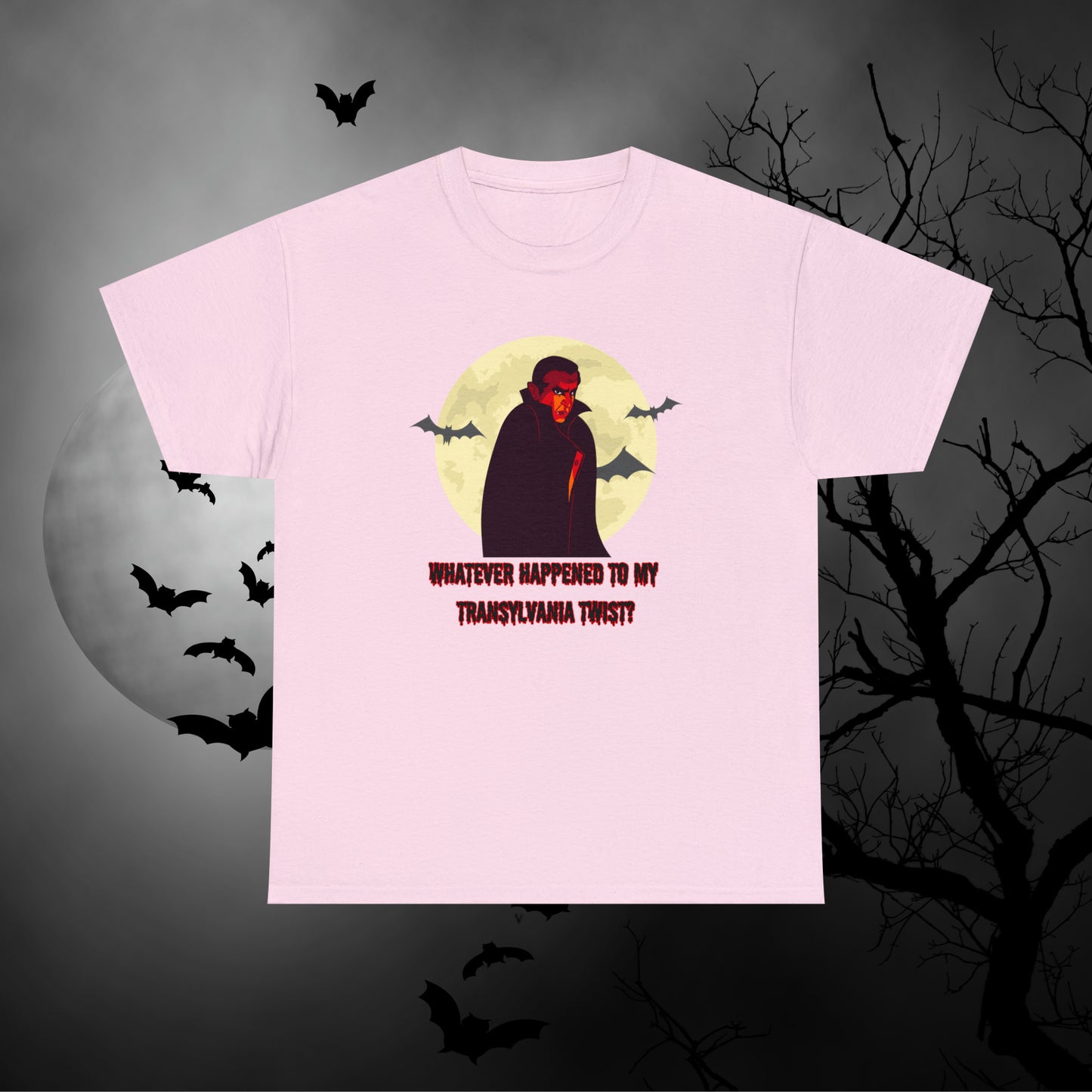 Whatever Happened To My Transylvania Twist Dracula Shirt