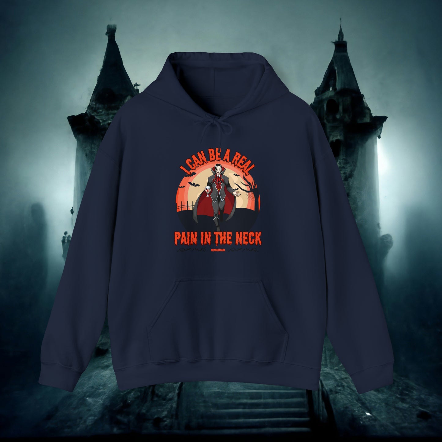 I Can Be A Real Pain In The Neck Muahahaha Vampire Dracula Funny Halloween Hoodie