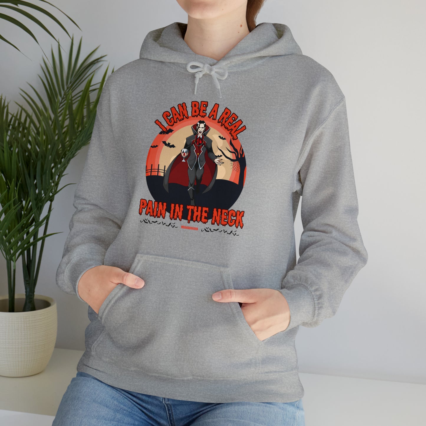 I Can Be A Real Pain In The Neck Muahahaha Vampire Dracula Funny Halloween Hoodie